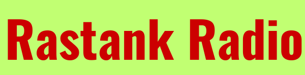 Rastank Radio – جہاں دھنیں آپ کا دن بنائیں